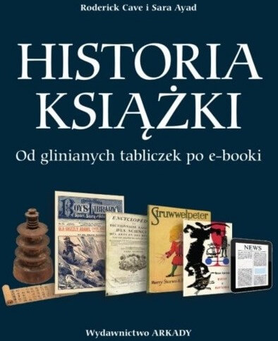 Okładka: Historia książki. Od tabliczek po e-booki