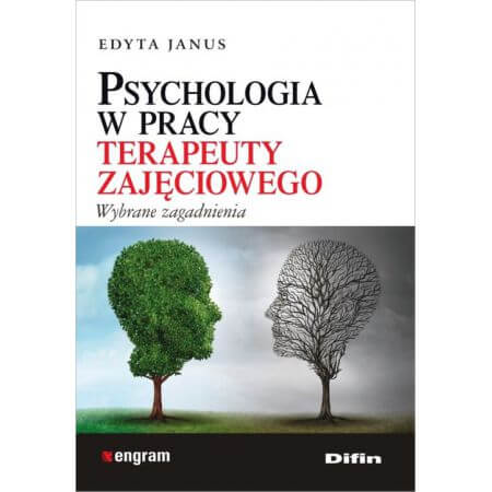 Okładka: Psychologia w pracy terapeuty zajęciowego