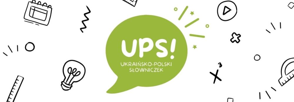 UPS! Ukraińsko-polski słowniczek (matematyka, klasa 5)