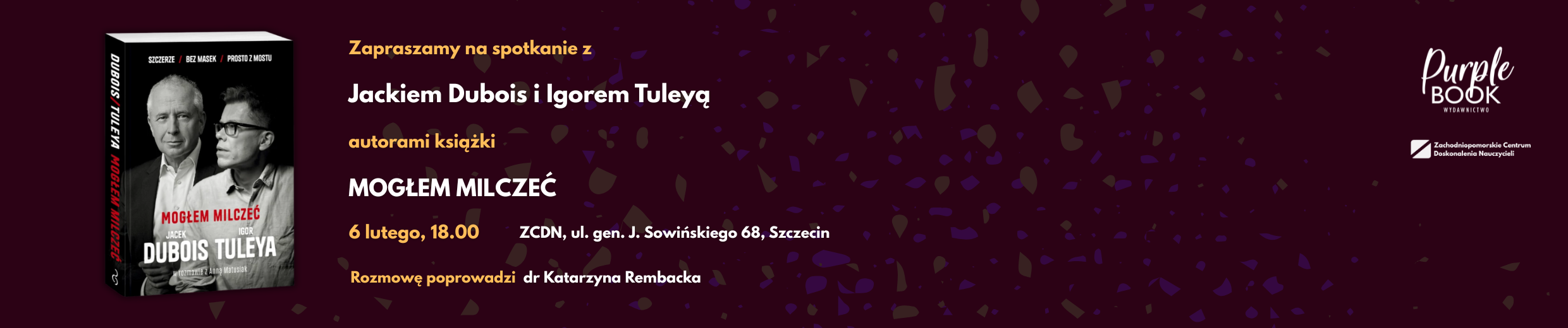 Zapraszamy na spotkanie z Jackiem Dubois i Igorem Tuleya baner